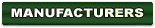 Manufacturers